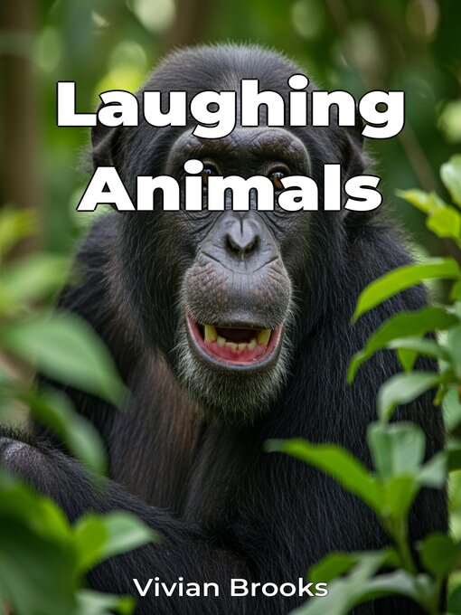Title details for Laughing Animals by Vivian Brooks - Available